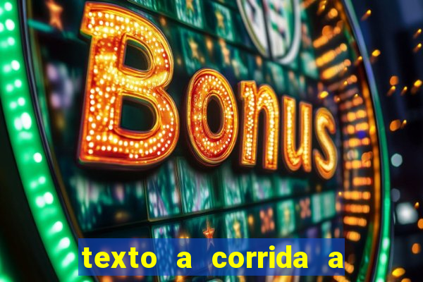 texto a corrida a lagarta lili